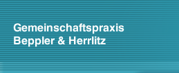 Gemeinschaftspraxis             Beppler & Herrlitz